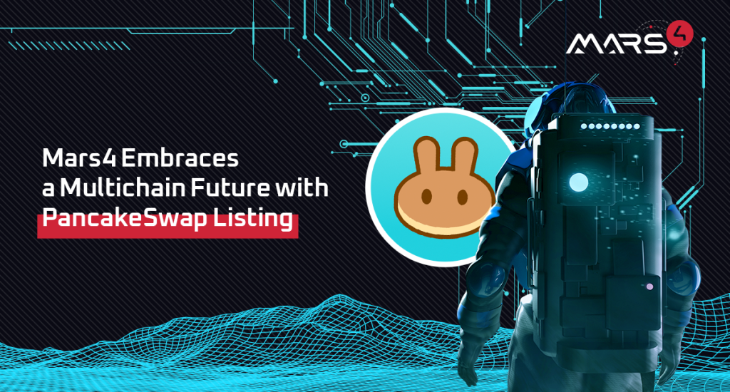 Mars4 Embraces a Multi-chain Future With PancakeSwap Listing